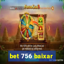 bet 756 baixar